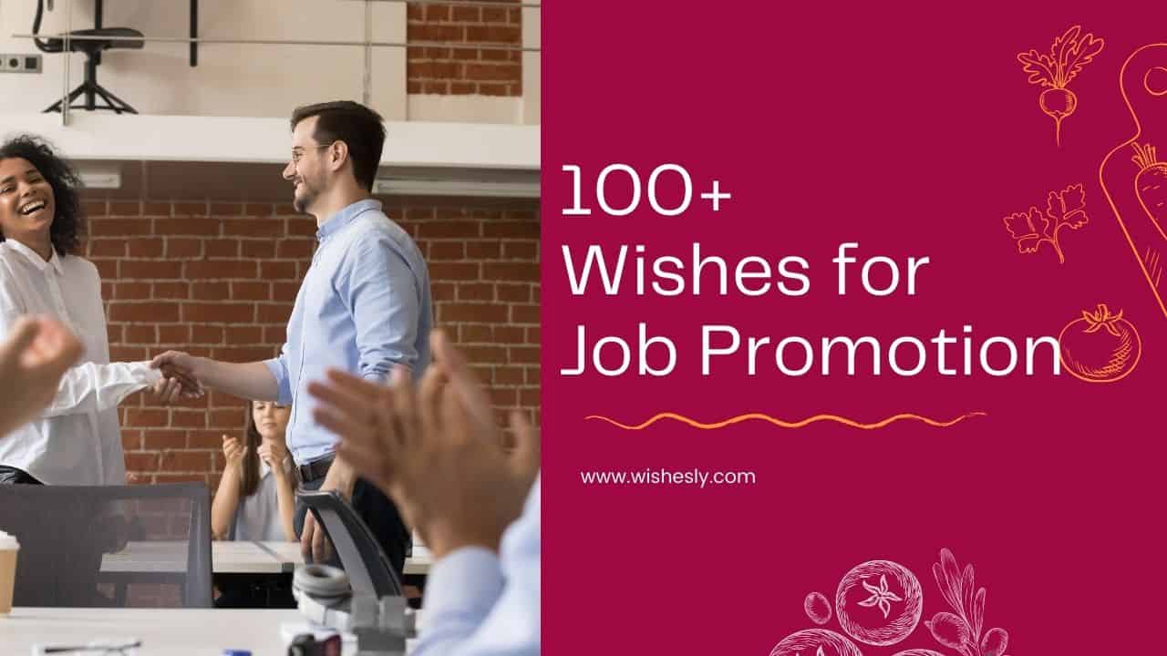 Read more about the article 100+ Wishes for Job Promotion – Congratulation Messages