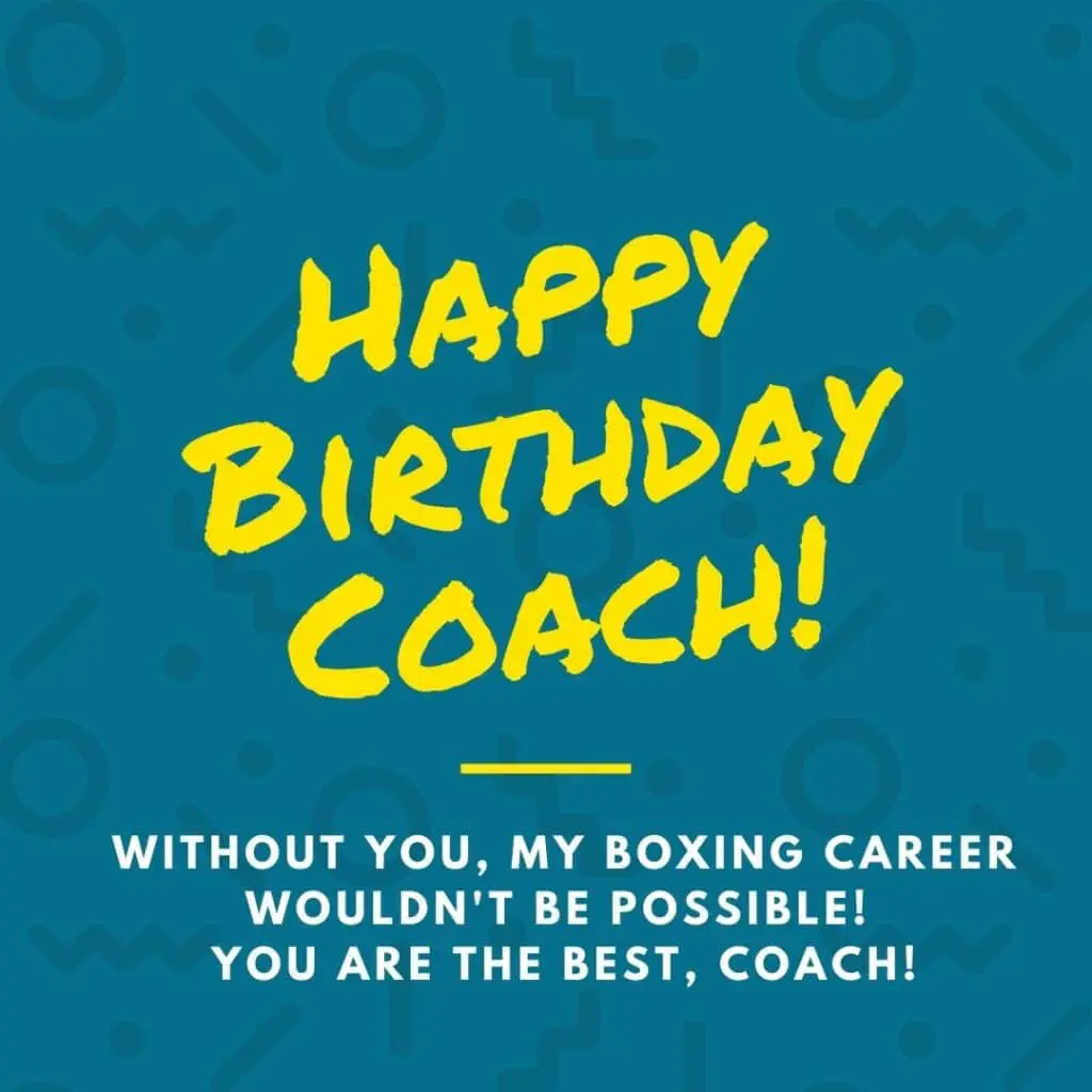 Happy Birthday Wishes For a Boxing Coach 2