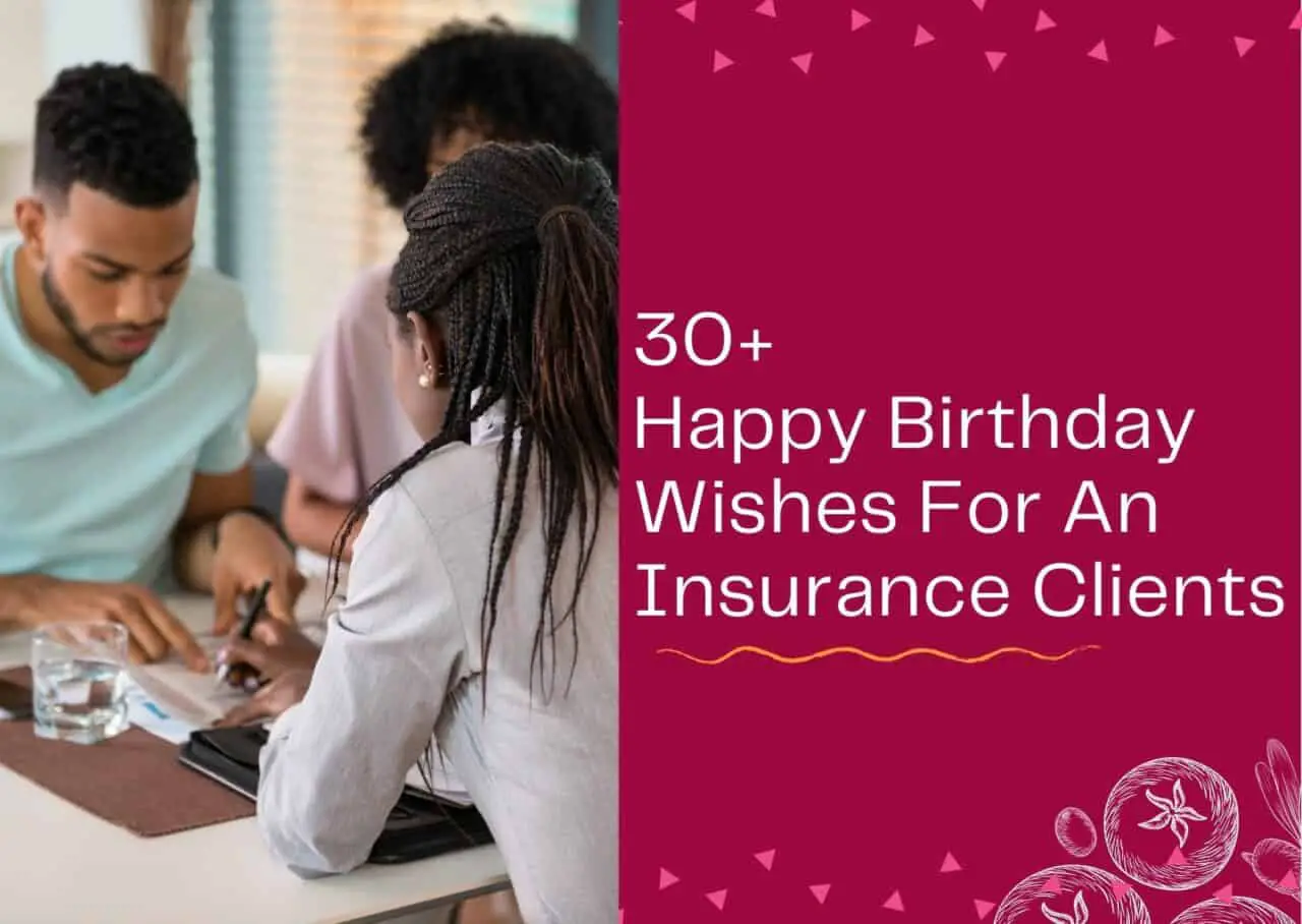 Birthday Wishes For An Insurance Client