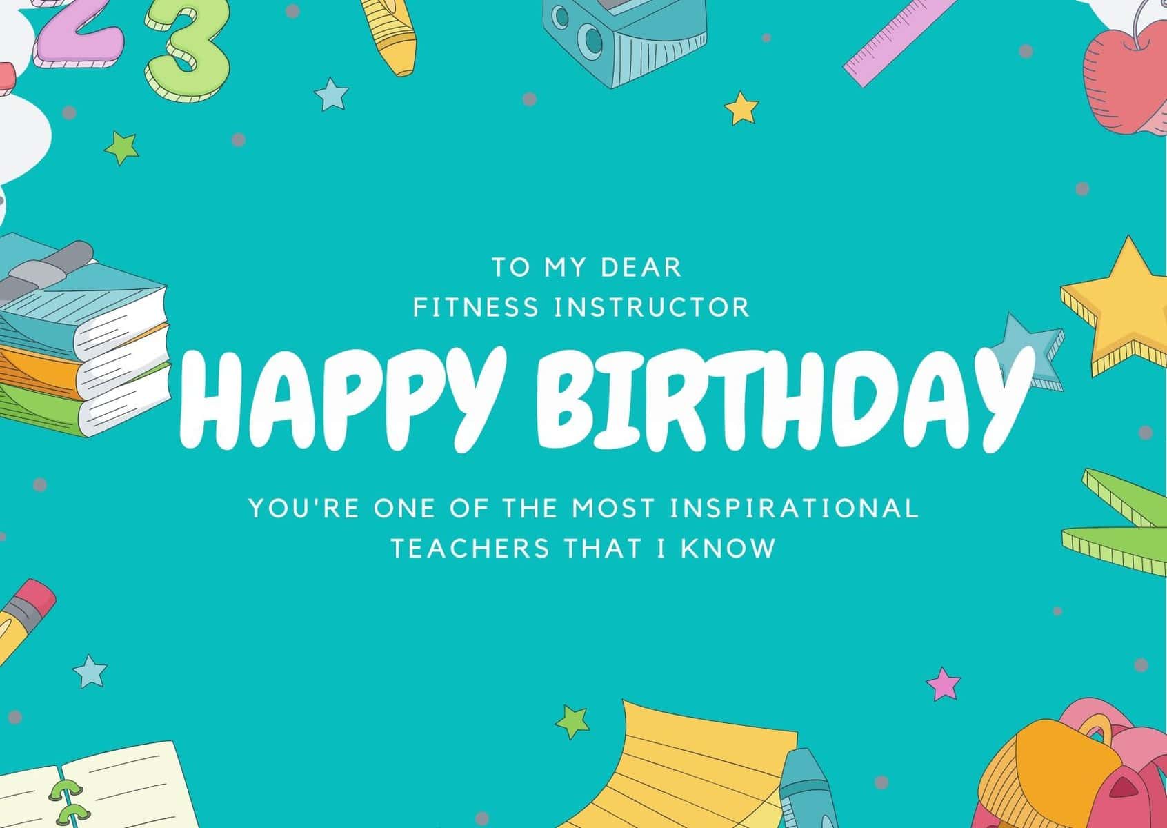 50+ Happy Birthday Wishes for Fitness Instructor – WISHESLY