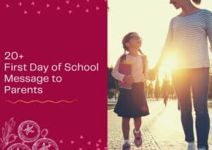 Read more about the article 20+ First Day of School Message to Parents