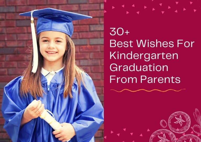 30+ Best Wishes For Kindergarten Graduation From Parents – WISHESLY