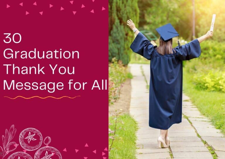 30 Graduation Thank You Message For All – Grateful Messages – WISHESLY