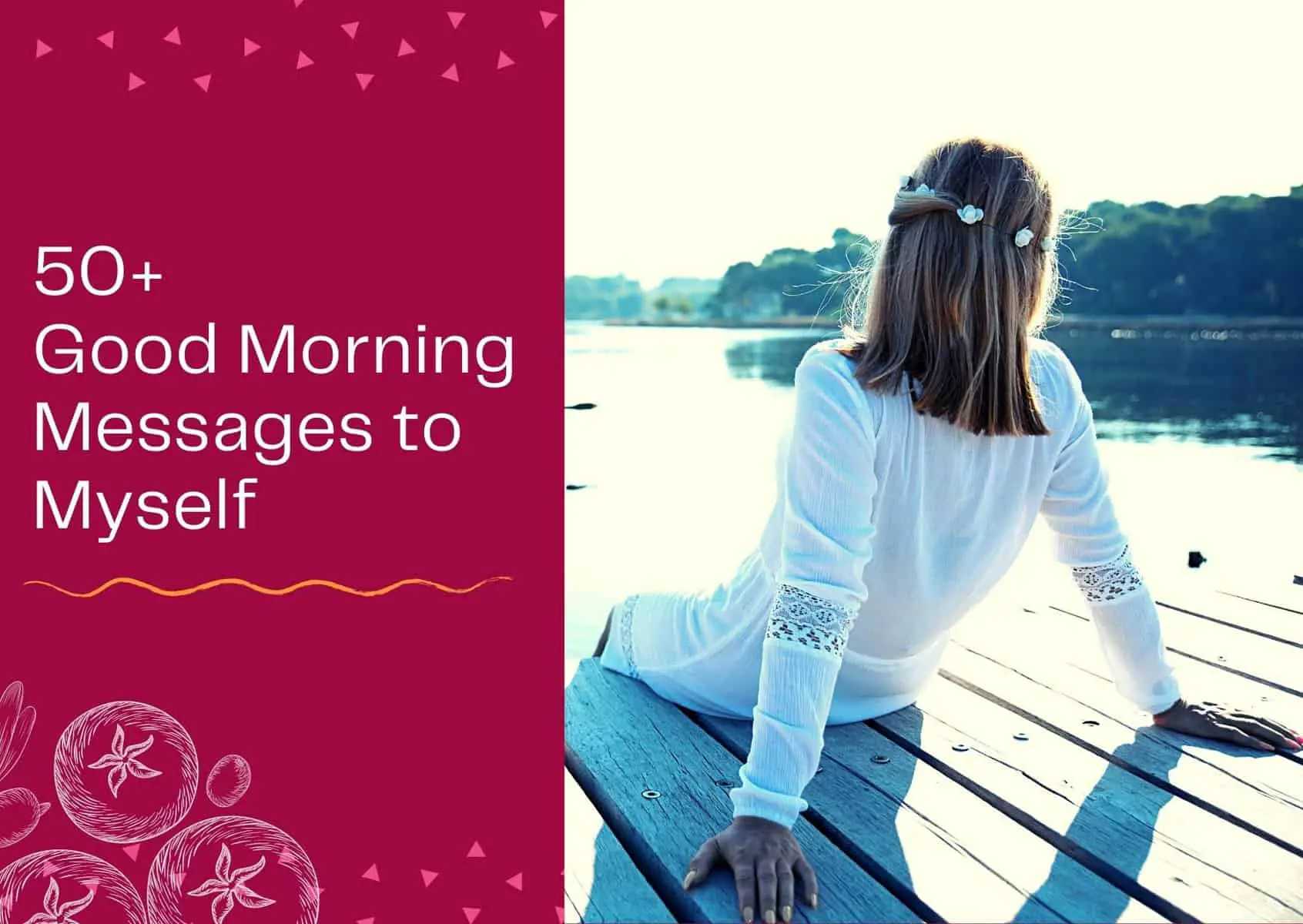 Read more about the article 50+ Good Morning Messages to Myself – Inspirational Words