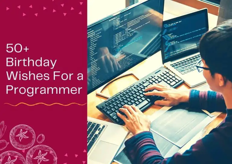 50+ Birthday Wishes For a Programmer – Messages and Quotes – WISHESLY