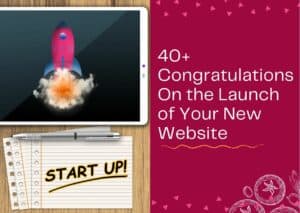 Read more about the article 40+ Congratulations On the Launch of Your New Website