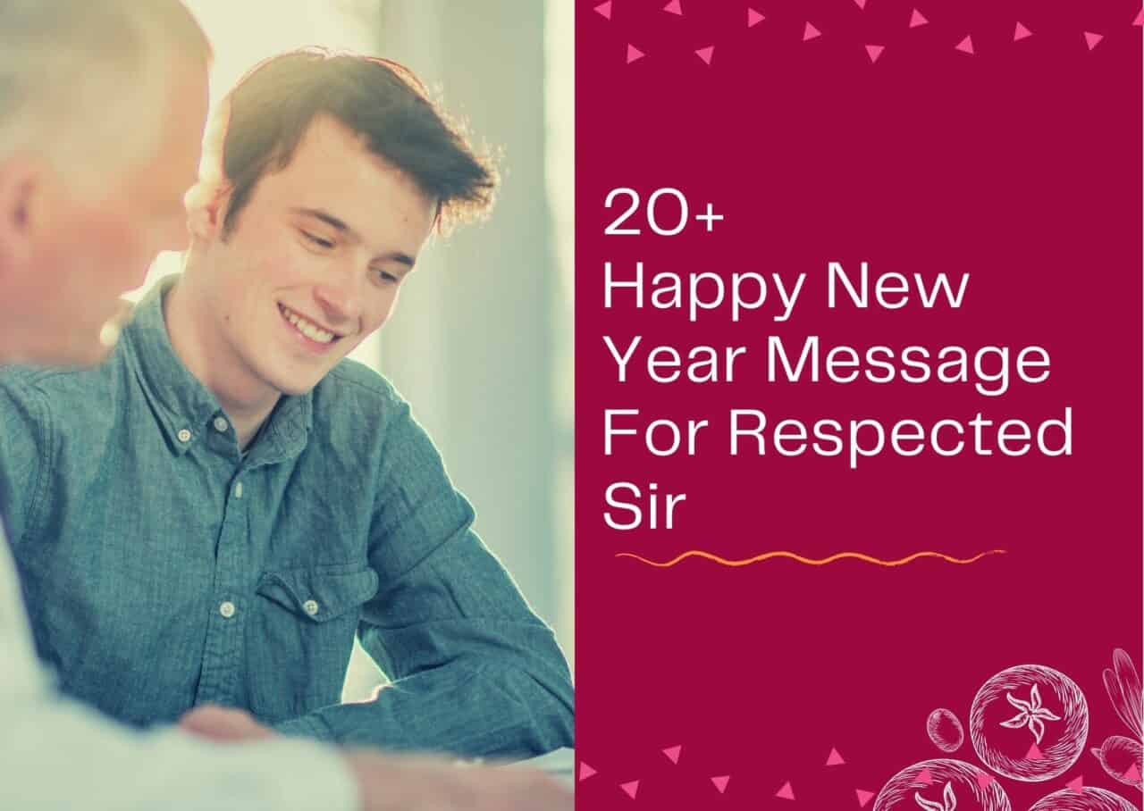 Happy New Year Message For Respected Sir