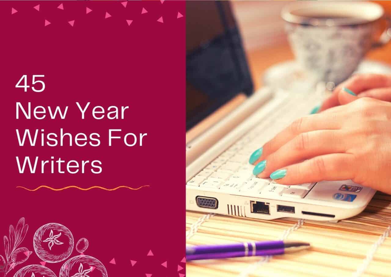 New Year Wishes For Writers
