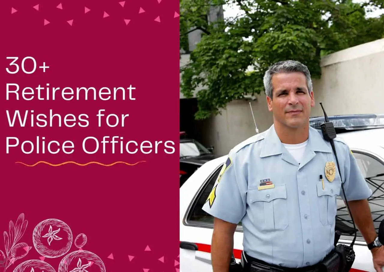 Retirement Wishes for Police Officers