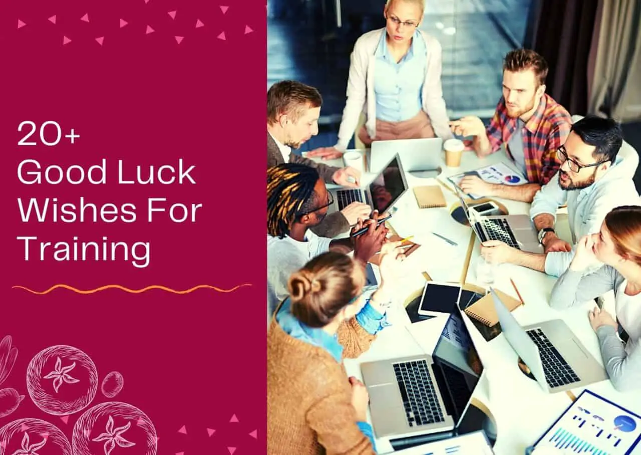 20+ Good Luck Wishes For Training