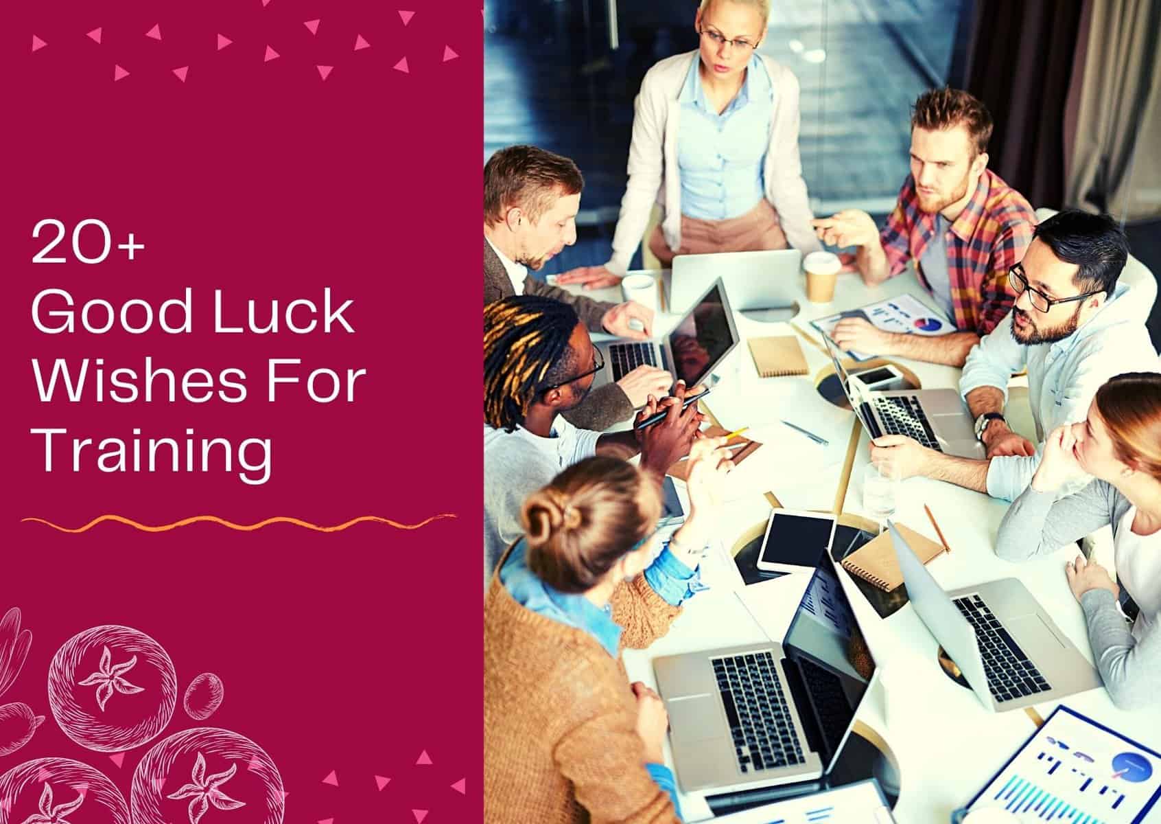 Read more about the article 20+ Good Luck Wishes For Training