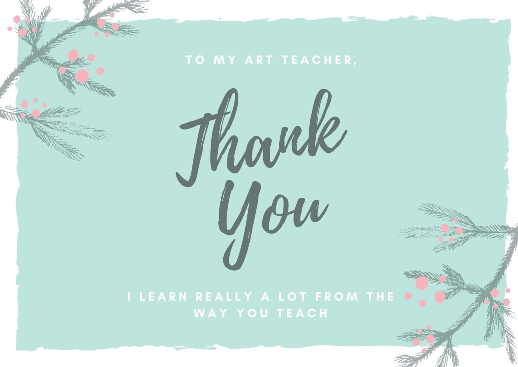 25+ Thank you messages for art teachers – Wishes from Students – WISHESLY