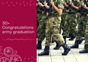 Read more about the article 30+ Congratulations army graduation