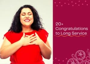 Read more about the article 20+ Congratulations to Long Service
