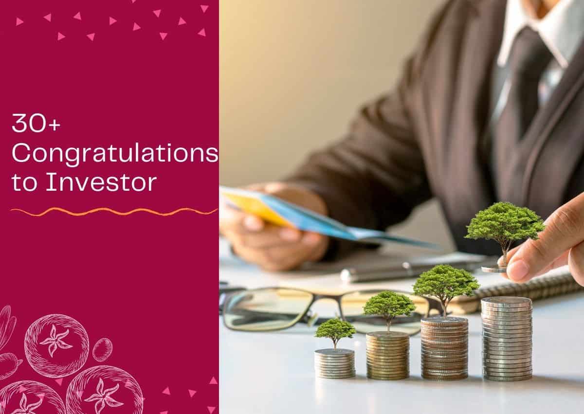 Read more about the article 30+ Congratulations to Investor