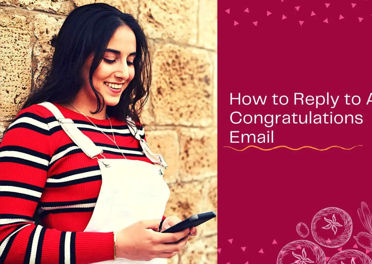 Read more about the article How to Reply to A Congratulations Email