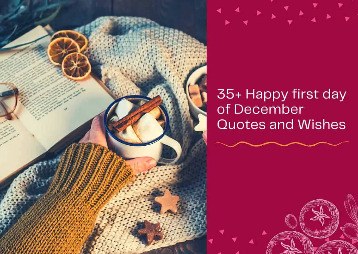 35+ Happy first day of December Quotes and Wishes